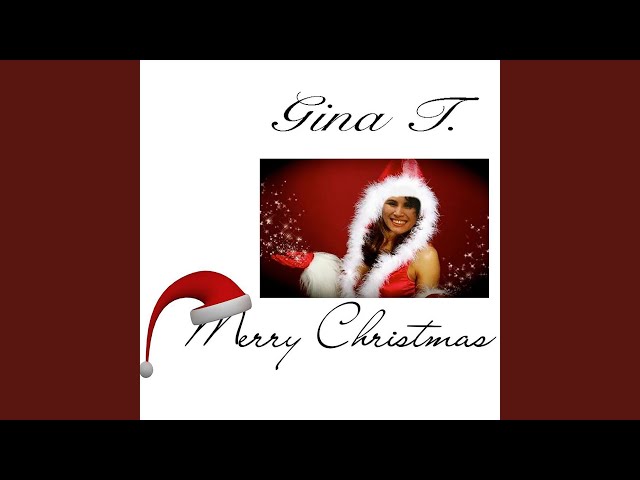 Gina T. - Merry Christmas