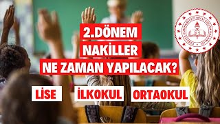 2.Dönem Nakiller Ne Zaman Yapılacak? Lise -Ortaokul -İlkokul! Dikkat! Nakil Başvurun İptal Olabilir!