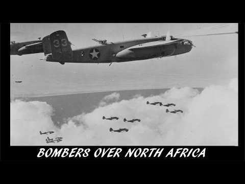 Video from the Past [38] - Bombers over North Africa (1942)