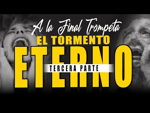 A LA FINAL TROMPETA 59 - EL TORMENTO ETERNO 3 - DAVID DIAMOND #daviddiamond