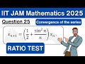 IIT JAM 2025 Mathematics Q25 | Recursive Sequence | Series Convergence