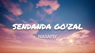 Nasafiy - Sendanda go'zal