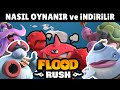 📣SUPERCELL&#39;DEN YENİ OYUN: FLOOD RUSH İNDİRDİM ve OYNADIM !!!