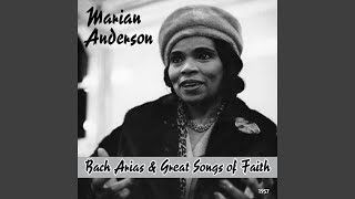 Marian Anderson : Johann Sebastian Bach Arias & Great Songs of Faith - Johann Sebastian Bach-...