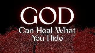 Healing Begins Where Hiding Ends | God Sees Your Hidden Wounds | Quote Haven Motivation