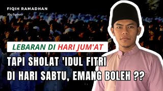 Bolehkah Lebaran Hari Jumat tetapi Melaksanakan Sholat 'Id Hari Sabtu ?