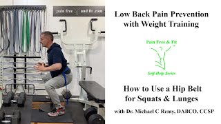 Low Back Pain Exercises- How to Use a Hip Belt w/Squats &amp; Stationary Lunges