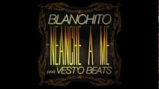 Blanco - Neanche A Me Prod. Vesto Beats
