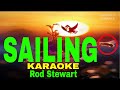 Sailing  by rod stewart karaoke version 5d surround sounds