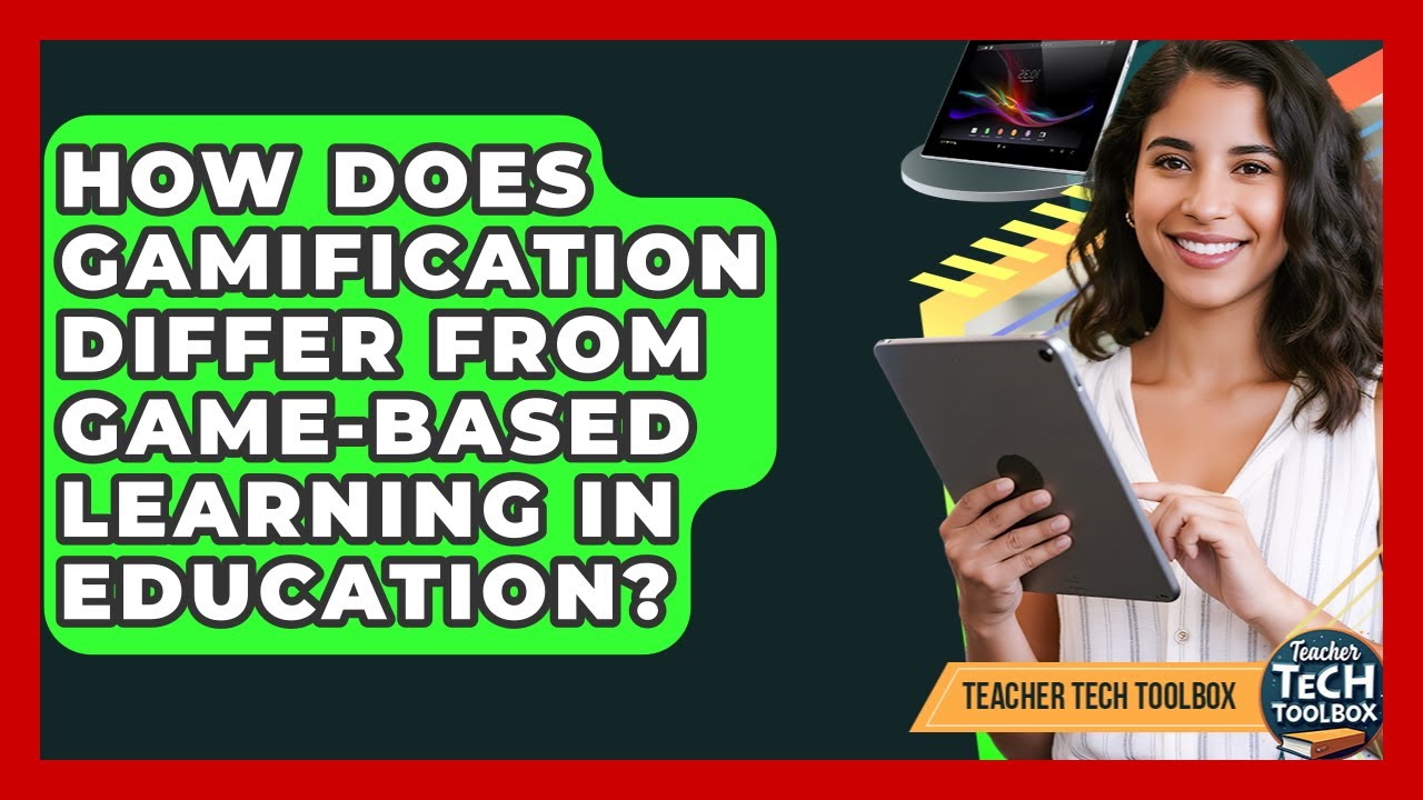 How Does Gamification Differ From Game-based Learning In Education? - Teacher Tech Toolbox