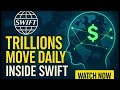 SWIFT - The Global FinTech Giant That Moves Trillions Every Day | Inside the World’s Financial Guru!