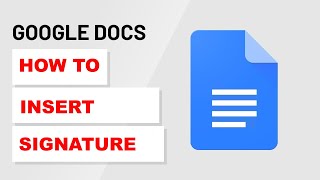 How To Insert Signature in Google Docs (2023)