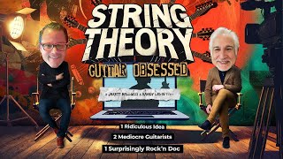 String Theory: Guitar Obsessed
