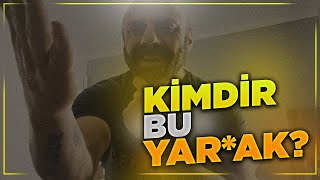 Kimdir Bu Ya*rak!? Resimi