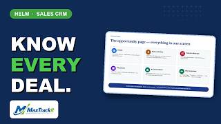 A CRM your reps won't fight — Helm walkthrough