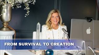 From Survival to Creation: Redefine Your Reality