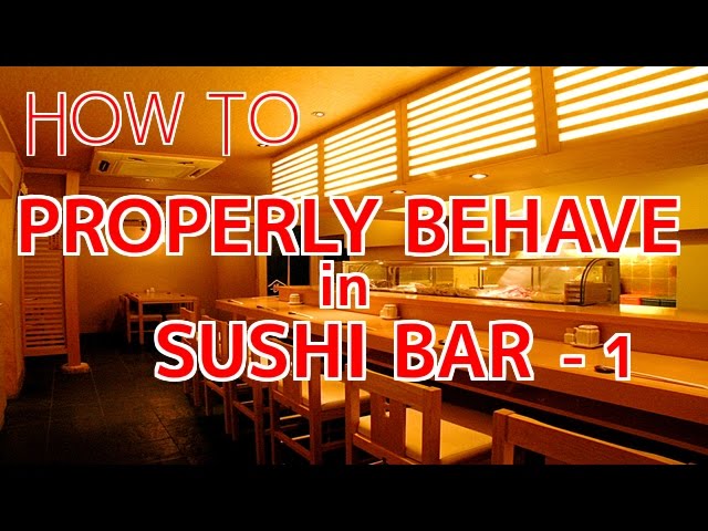 How to Enjoy Fancy Sushi Bar in a Proper Way [Part1] | How To Sushi