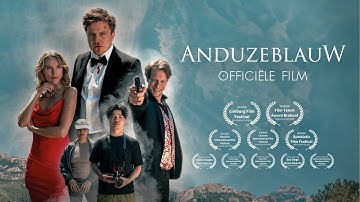 Anduzeblauw (Officiële Film)