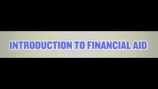 Introduction to Financial Aid