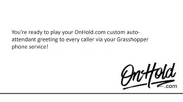 How to Upload Custom Auto Attendant Greetings to Grasshopper Phone System