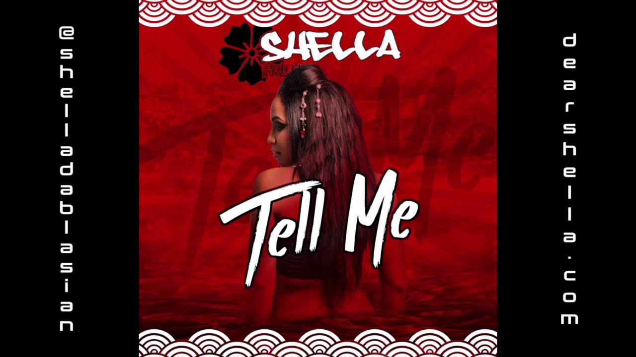 SHELLA - TELL ME - YouTube