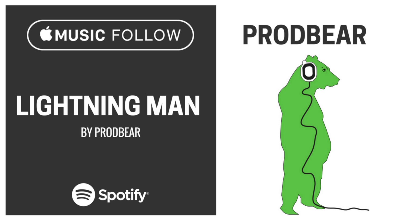 Watch Prodbear - Lightning Man on YouTube Watch Prodbear - Lightning Man on YouTube