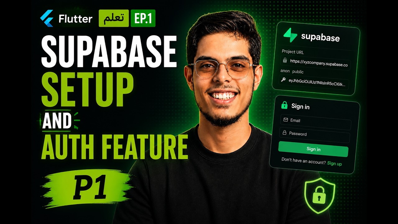 Flutter Through Real Apps 🚀 | Supabase Setup & Authentication Part 1 🔐 ...