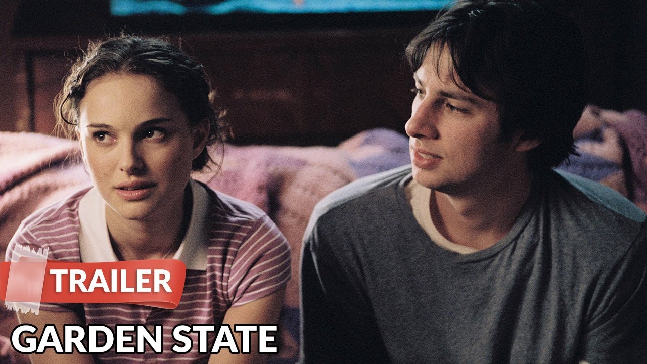 Garden State 2004 Trailer Zach Braff Natalie Portman Youtube