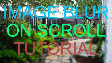 Blur Image on Scroll - Free Download - Twisted Core