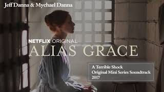 Alias Grace Original Mini Series Full Soundtrack | Jeff & Mychael Danna