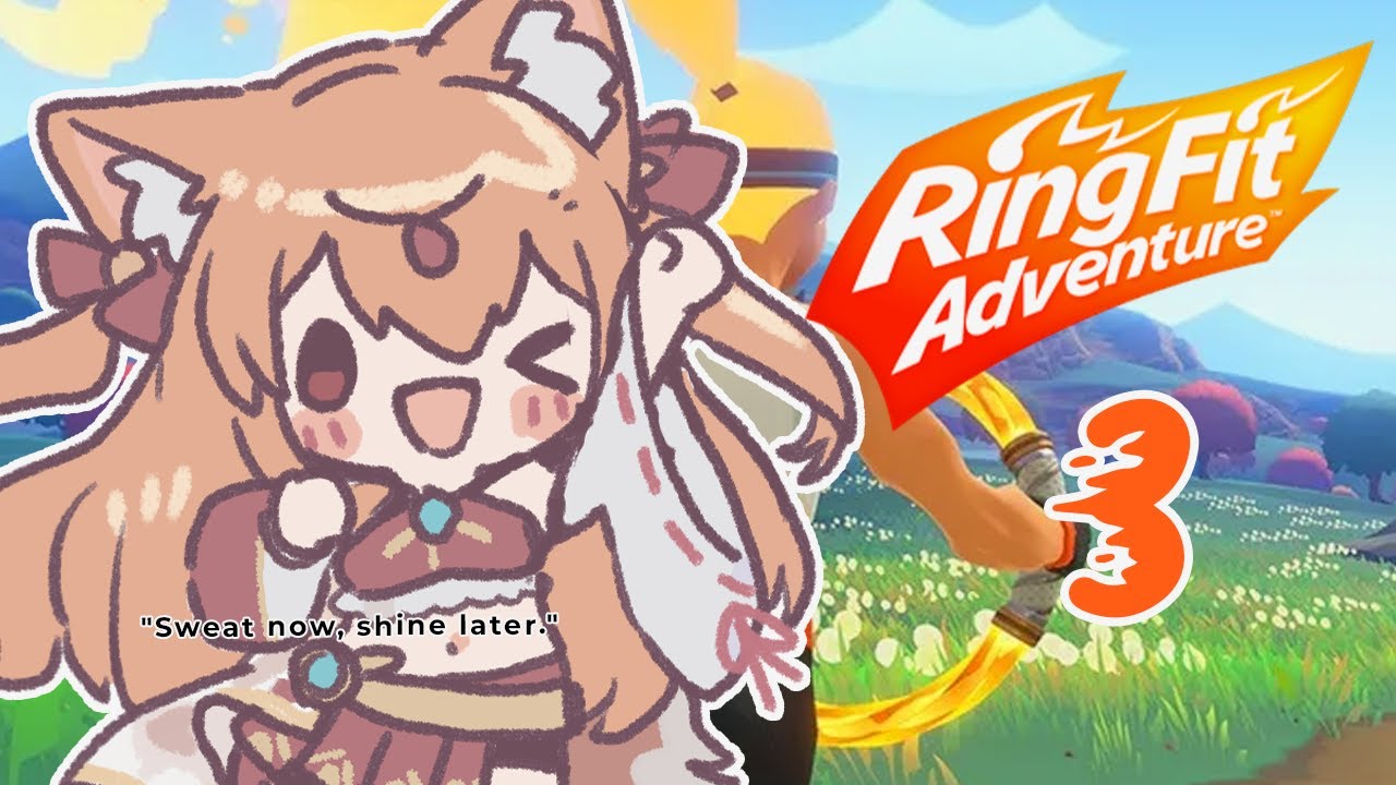 My sweat makes me beautiful and shiny【RINGFIT ADVENTURES】