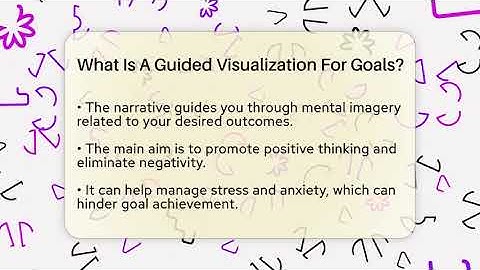 What Is A Guided Visualization For Goals? - The Personal Growth Path