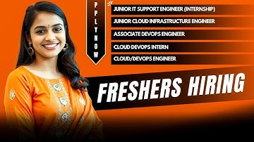 Hiring Fresher Cloud DevOps Intern , Cloud DevOps Engineer, Associate DevOps Engineer, Cloud Intern.