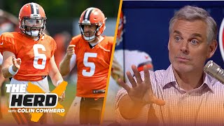 Neither Baker nor Case can win a Super Bowl for Cleveland, talks Joe Burrow — Colin | NFL | THE HERD
