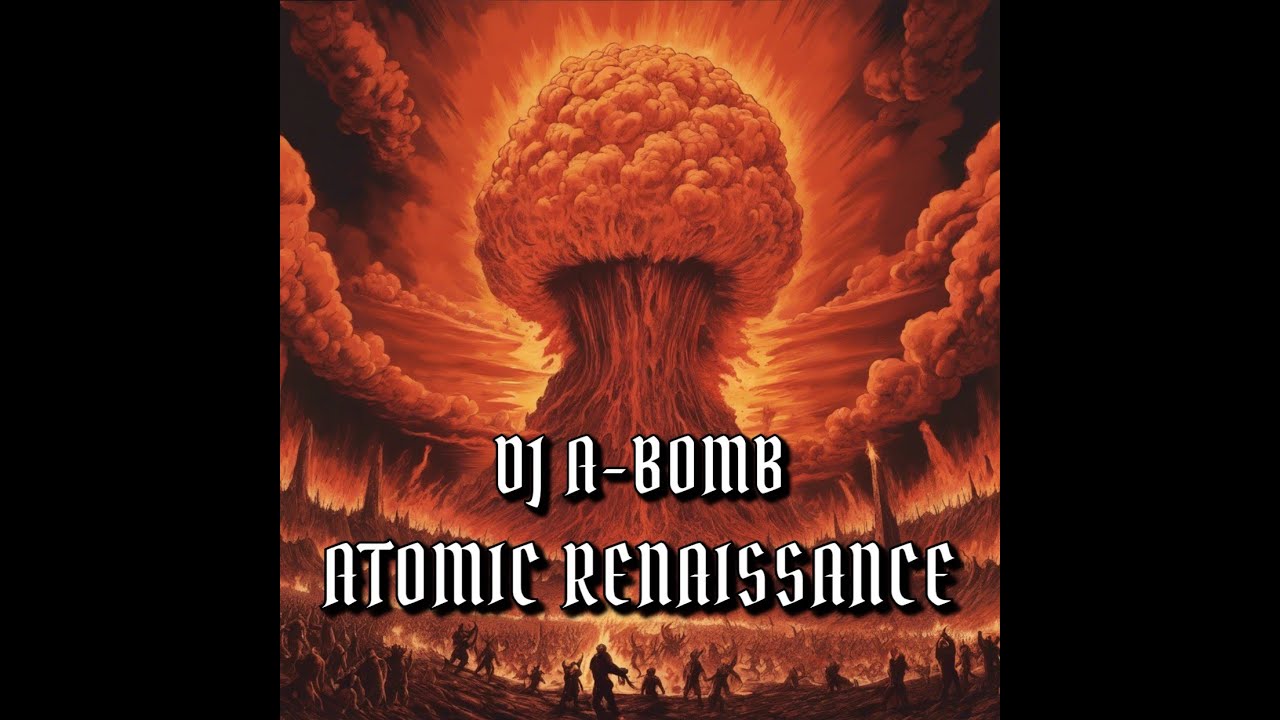 ATOMIC RENAISSANCE (OFFICIAL AUDIO)