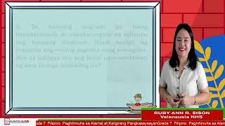 GRADE 7 FILIPINO Q2 PAGHIHINUHA SA ALAMAT AT KALIGIRANG PANGKASAYSAYAN.