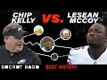 Chip Kelly and LeSean McCoy had a beef marinated in Chip's "culture"