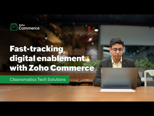 Zoho Commerce Latest Official Videos