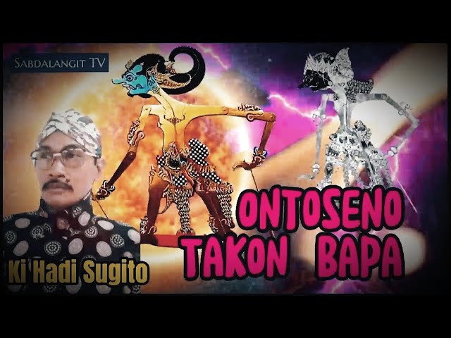 🔴 Antasena Takon Bopo~Ki Hadi Sugito Ringgit Purwa Sedalu Natas class=