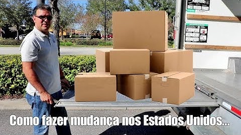 Como fazer mudança nos Estados Unidos...