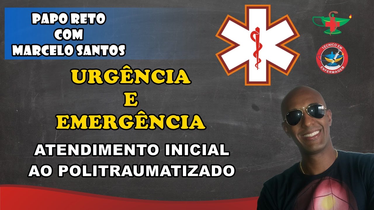 Urgência e Emergência - Atendimento Inicial