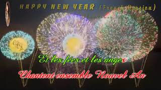 HAPPY NEW YEAR (FRENCH VERSION) - DẠ QUỲNH TRÌNH BÀY