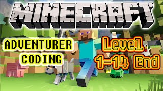 100% easy | Simple Minecraft adventure | Hour of Code | Level 1-14 END