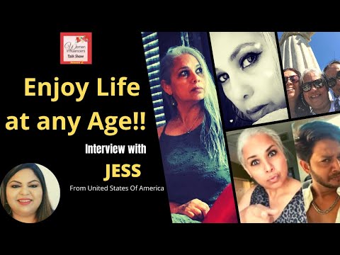 She has Proved ! Age is Just a Number , Enjoy Life I Interview with Jess I Influencer I USA