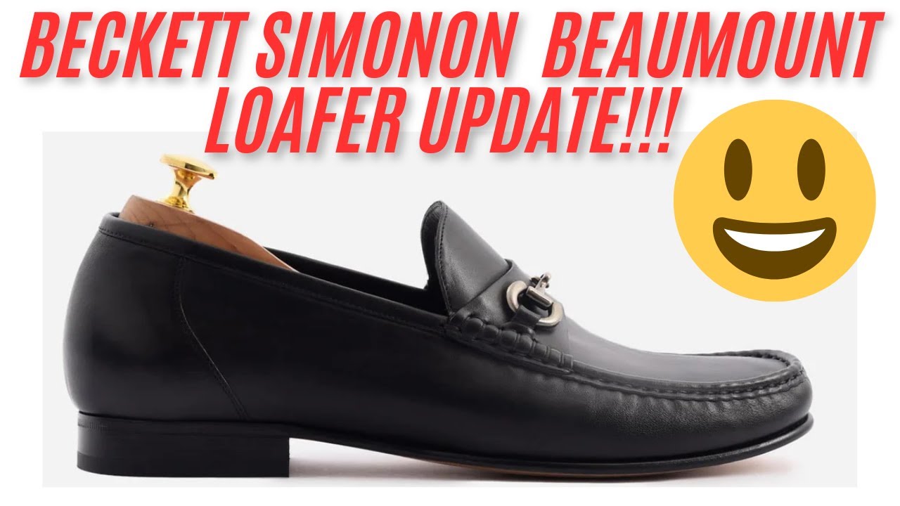 Beckett Simonon Beaumont Loafer Update – How are They 