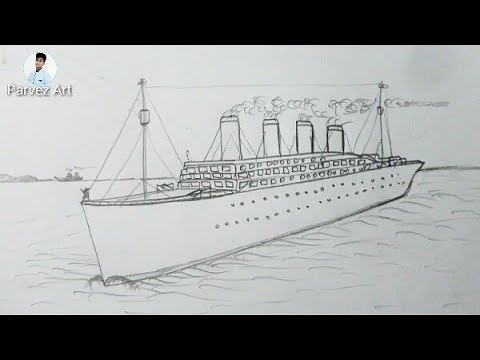 How to drawing a Titanic Ship - YouTube