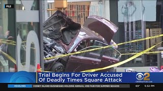 Trial Of Driver Accused In Deadly Times Square Attack Begins