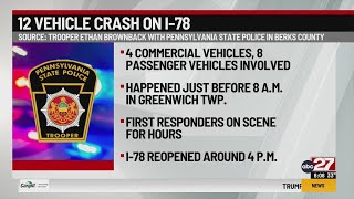 12-vehicle crash closes I-78 in both directions in Berks County