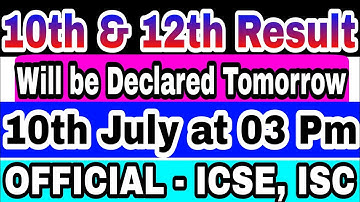 10th & 12th RESULT TO BE DECLARED TODAY AT 3 PM | OFFICIALLY | ISC,ICSE | CBSE RESULT 2020