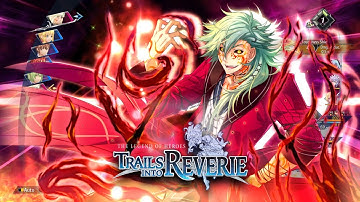 The Legend of Heroes: Trails into Reverie - Platinum Playthrough - Part 17 - PS5